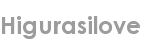 higurasilove
