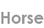 horse