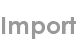 import