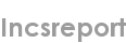incsreport