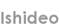 ishideo