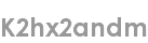 k2hx2andm