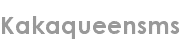 kakaqueensms