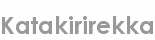 katakirirekka