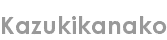 kazukikanako