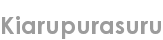 kiarupurasuru