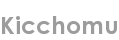 kicchomu