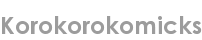 korokorokomicks