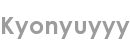 kyonyuyyy
