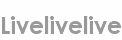 livelivelive