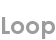 loop