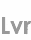 lvr