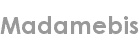 madamebis
