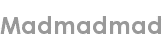 madmadmad