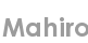 mahiro