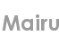 mairu