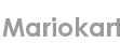 mariokart