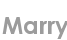 marry