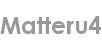 matteru4