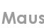 maus