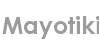 mayotiki