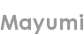 mayumi