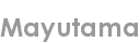 mayutama