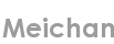 meichan