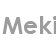 meki