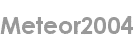meteor2004