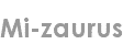 mi-zaurus