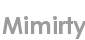 mimirty