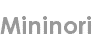 mininori