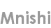 mnishi