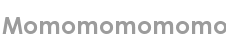 momomomomomo