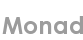 monad