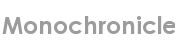 monochronicle
