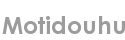 motidouhu