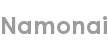 namonai
