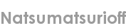 natsumatsurioff