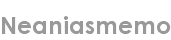 neaniasmemo