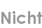 nicht