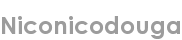 niconicodouga