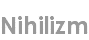 nihilizm