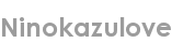 ninokazulove