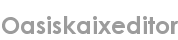 oasiskaixeditor