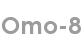 omo-8