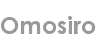 omosiro