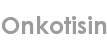onkotisin