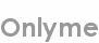 onlyme